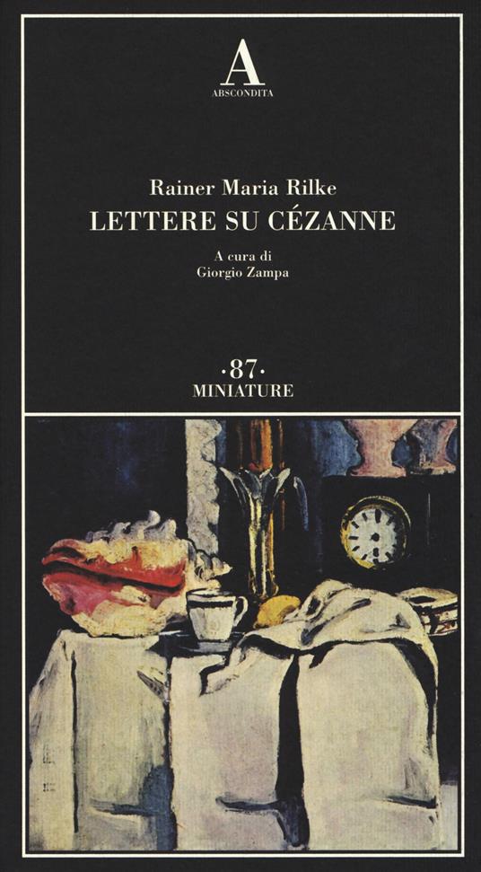 Lettere su Cézanne - Rainer Maria Rilke - copertina