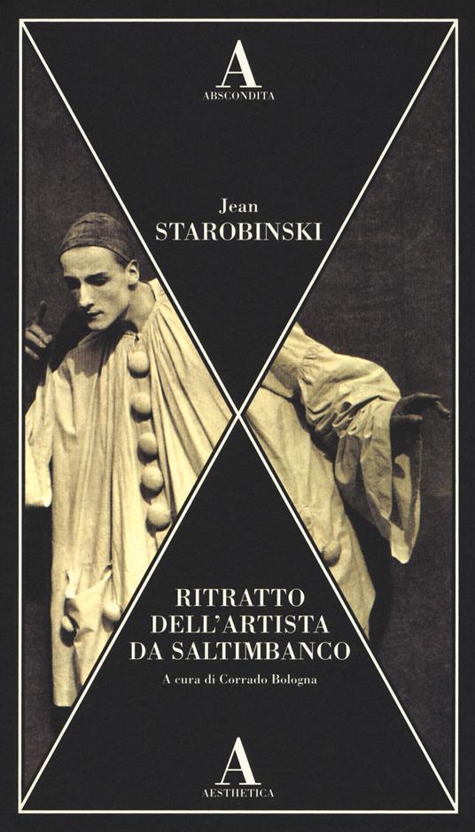 Ritratto dell'artista da saltimbanco - Jean Starobinski - copertina