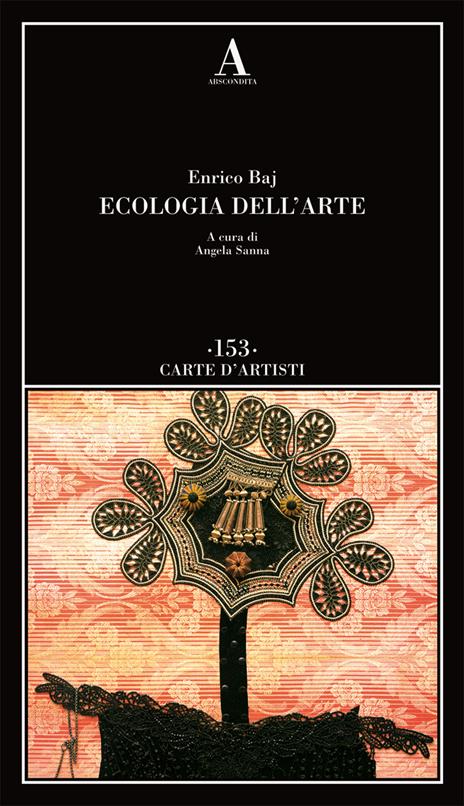 Ecologia dell'arte - Enrico Baj - 3