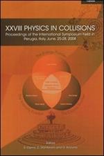 XXVIII physics in collisions