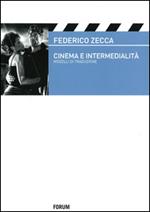 Cinema e intermedialità. Modelli e traduzione