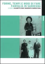 Forme, tempi e modi di fare famiglia in Sardegna