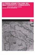La popolazione italiana del Quattrocento e Cinquecento