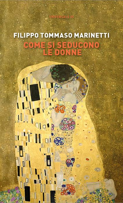 Come si seducono le donne - Filippo Tommaso Marinetti - copertina