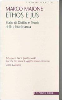 Ethos e jus. Stato di diritto e teoria della cittadinanza - Marco Majone - copertina