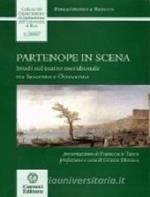 Partenope in scena. Studi sul teatro meridionale tra Seicento e Ottocento