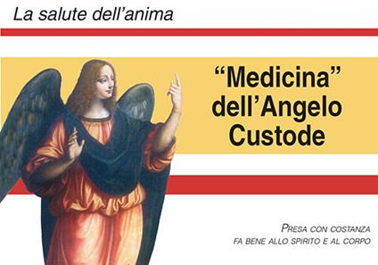 Medicina degli angeli custodi - copertina