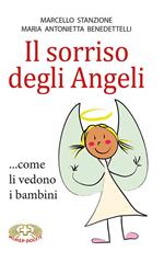 Il sorriso degli angeli ...come li vedono i bambini