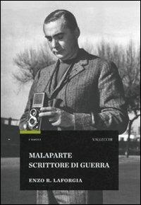 Malaparte scrittore di guerra - Enzo R. Laforgia - copertina