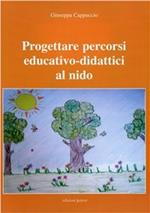 Progettare percorsi educativo-didattici al nido