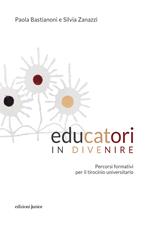 Educatori in divenire. Percorsi formativi per il tirocinio universitario