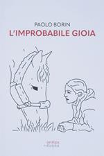 L' improbabile gioia