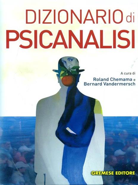 Dizionario di psicanalisi - 5