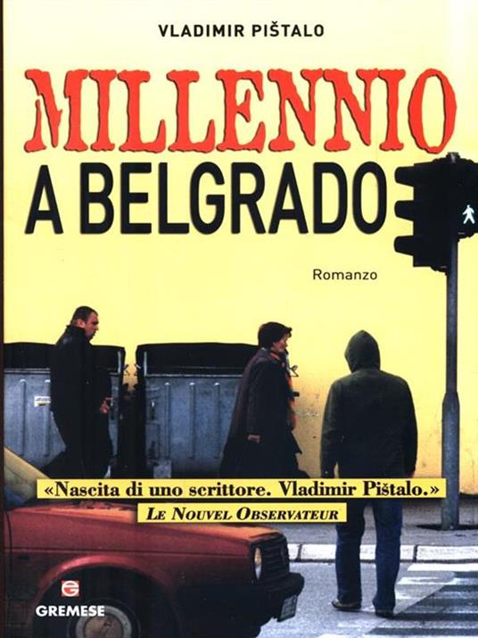 Millennio a Belgrado - Vladimir Pistalo - copertina