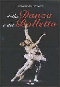 Dizionario della danza e del balletto - Horst Koegler - 4