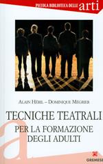 Tecniche teatrali per la formazione degli adulti