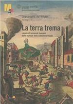 La terra trema. Catastrofi, terremoti, tsunami dalle stampe della collezione Kozak