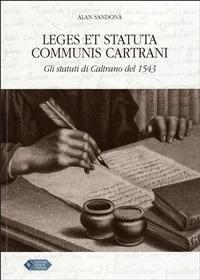 Leges et statuta Communis Cartrani - Alan Sandonà - ebook