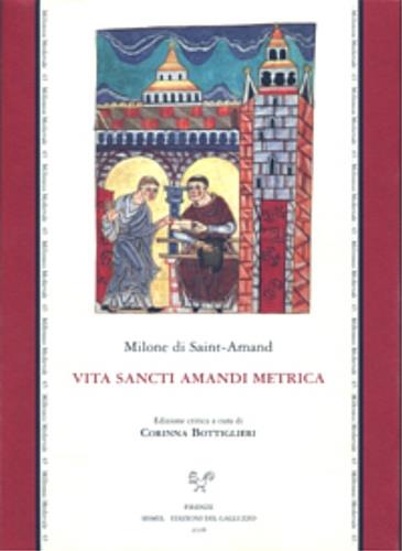 Vita sancti amandi metrica - Milone di Saint'Amand - copertina