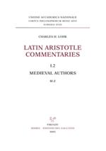 Latin Aristotle commentaries. Vol. 1\2: Medieval authors. M-Z.