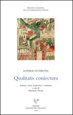 Qualitatis coniectura. Testo latino a fronte. Ediz. critica