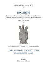 RICABIM. Repertorio di inventari e cataloghi di biblioteche medievali dal secolo VI al 1520. Vol. 2: Libri, lettori e biblioteche. Sardegna (secoli VI-XVI).