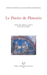 La practica. Testo latino a fronte. Ediz. critica