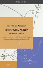 Leggenda aurea. Storie di Pasqua