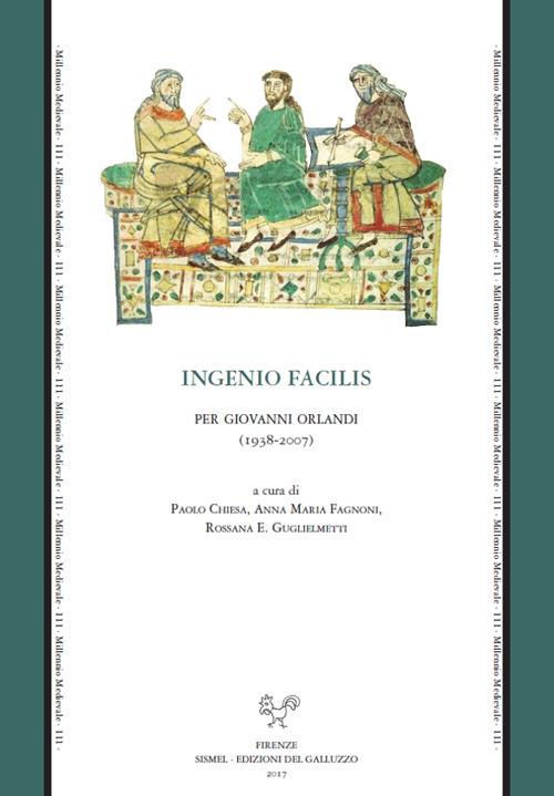 Ingenio facilis. Per Giovanni Orlandi (1938-2007) - copertina