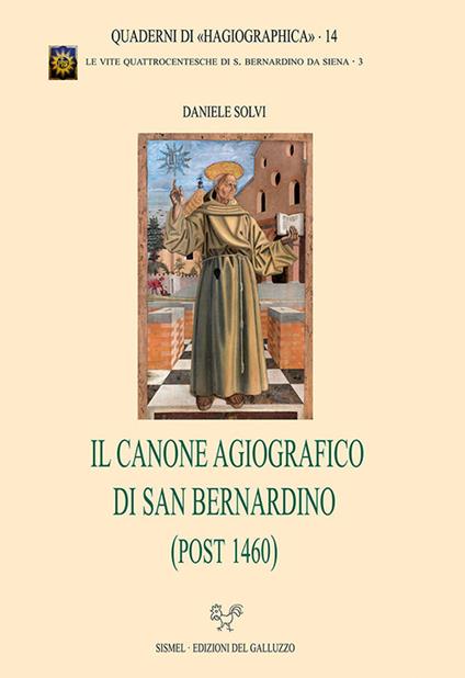 Il canone agiografico di san Bernardino (post 1460) - Daniele Solvi - copertina