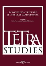 Diagnostica testuale. Le «Tabulae capitulorum»