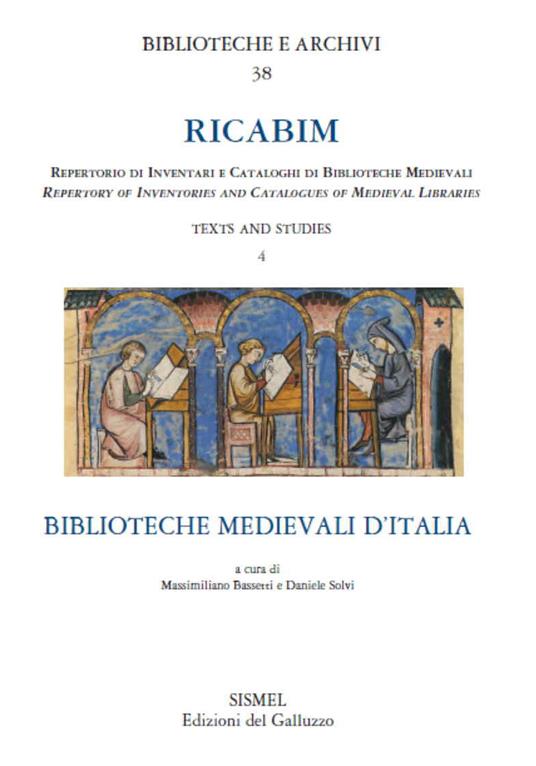 RICABIM. Repertorio di inventari e cataloghi di biblioteche medievali. Text and studies. Vol. 4: Biblioteche medievali d'Italia. - copertina