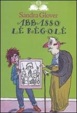 Abbasso le regole