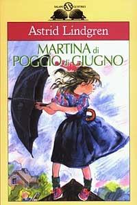 Martina di Poggio di Giugno - Astrid Lindgren - copertina