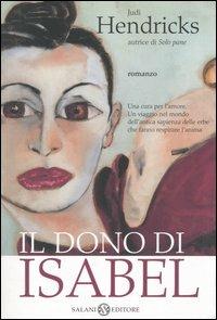 Il dono di Isabel - Judith R. Hendricks - copertina