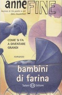 Bambini di farina - Anne Fine - copertina