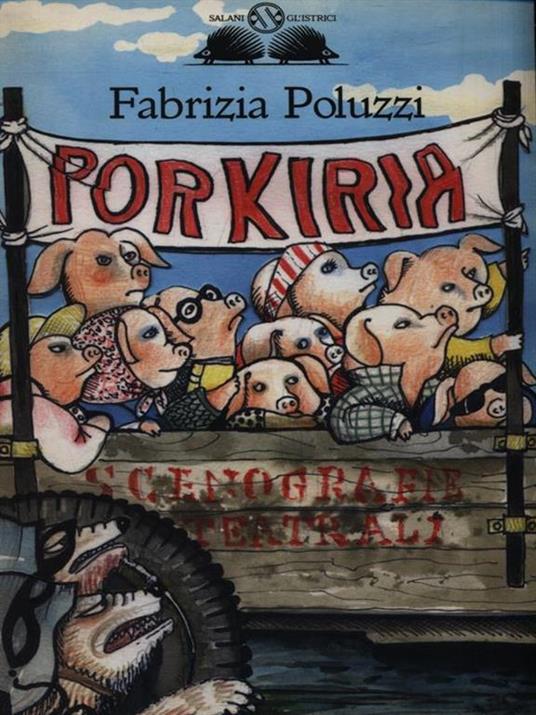 Porkiria - Fabrizia Poluzzi - 2