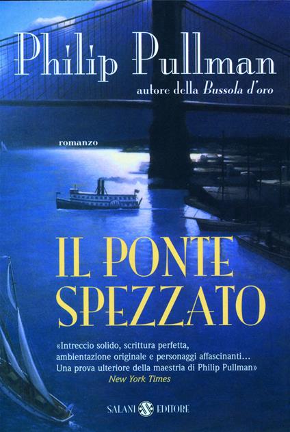 Il ponte spezzato - Philip Pullman - copertina