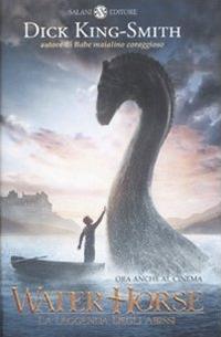 Water Horse. La leggenda degli abissi - Dick King-Smith - copertina