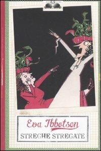 Streghe stregate - Eva Ibbotson - copertina