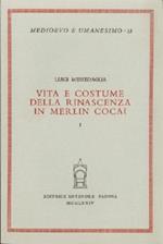 Vita e costume della rinascenza in Merlin Cocai