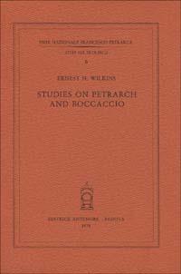 Studies on Petrarch and Boccaccio - Ernest H. Wilkins - copertina