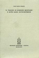 Il viaggio di Lorenzo Montano e altri saggi novecenteschi