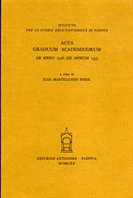 Acta graduum academicorum Gymnasii Patavini ab anno 1526 ad annum 1537. Vol. 2: Ab anno 1526 ad annum 1537