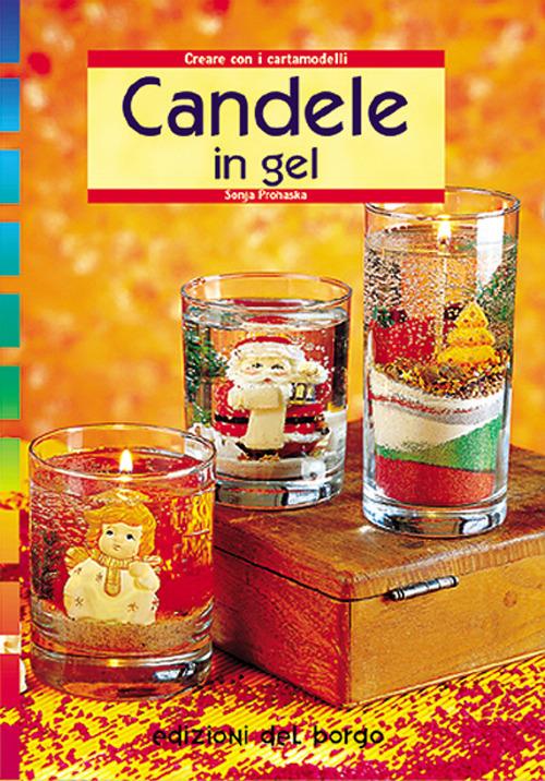 Candele in gel - Sonja Prohaska - copertina