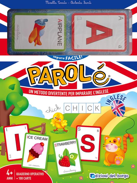 Parolé inglese. Un metodo divertente per imparare l'inglese. Ediz. illustrata. Con Carte - Mirella Cerato,Roberta Fanti - copertina