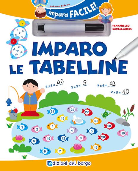 Imparo le tabelline. Con gadget - Deborah Dedemo - copertina