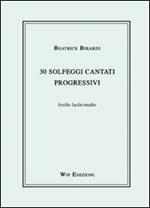  30 solfeggi cantati progressivi