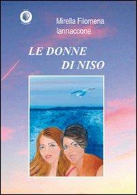 Le donne di Niso - Mirella Filomena Iannaccone - copertina