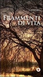 Frammenti di vita